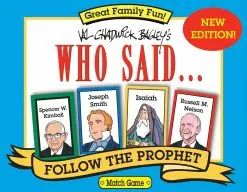 Val Chadwick Bagley Who Said Follow The Prophet Match Game