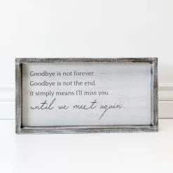 Adams & Co Goodbye Is Not Forever 15x8 White