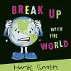 Hank Smith Break Up With The World -Modest Clothing Sales 648998 BREAK UP WITH THE WORLD HANK SMITH